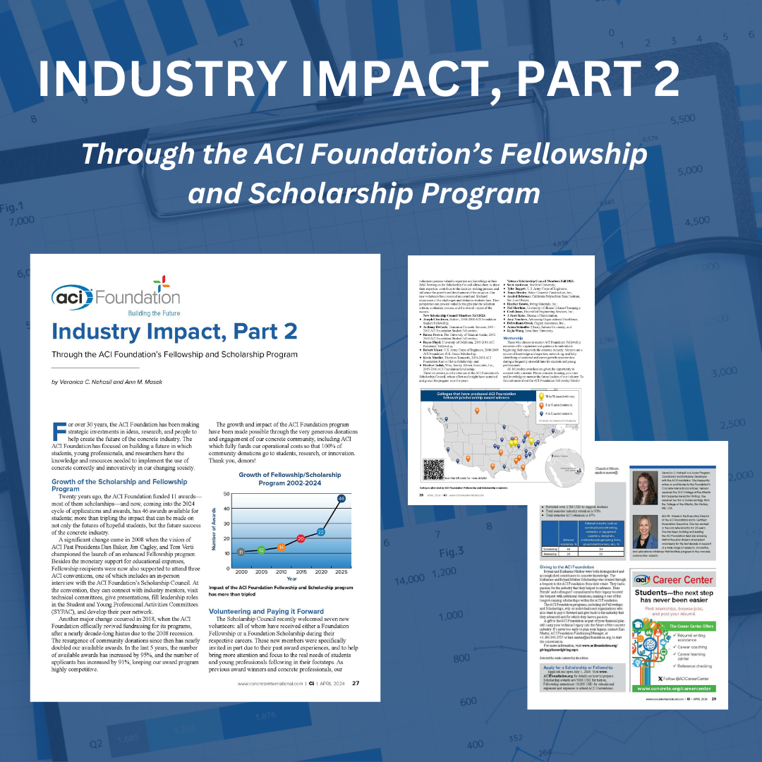 Industry Impact, Part 2 - Through the ACI Foundation’s Fellowship and Scholarship Program